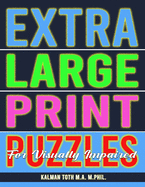Extra Large Print Puzzles for Visually Impaired: 122 Giant Print Entertaining Themed Word Search Puzzles