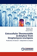 Extracellular Thermostable  -Amylase from Streptomyces erumpens
