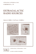 Extragalactic Radio Sources: Proceedings of the 175th Symposium of the International Astronomical Union, Held in Bologna, Italy 10-14 October 1995