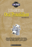 Extraordinary Oral Presentations