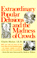 Extraordinary Pop Delusion & M - MacKay, Charles, and Tobias, Andrew P (Designer)