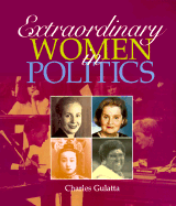 Extraordinary Women in Politics - Gulotta, Charles