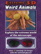 Extreme 3-D: Weird Animals