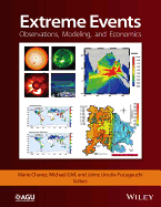 Extreme Events: Observations, Modeling, and Economics