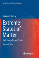 Extreme States of Matter: High Energy Density Physics