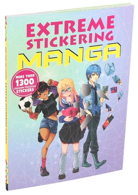 Extreme Stickering Manga - Editors of Thunder Bay Press