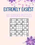 Extremely Easiest 60 Sudoku Puzzles: Try To Solve!