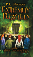 Extremely Puzzled (The Puzzled Mystery Adventure Series: Book 3)