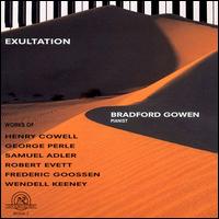 Exultation - Bradford Gowen (piano)
