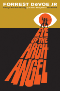 Eye of the Archangel: A Mallory and Morse Novel of Espionage