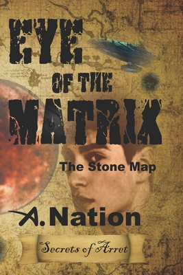 Eye of the Matrix - Nation, A