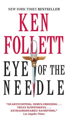 Eye of the Needle - Follett, Ken