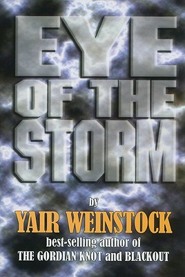Eye of the Storm - Weinstock, Yair, and Lazewnik, Libby (Translated by)