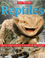 Eye Wonder: Reptiles