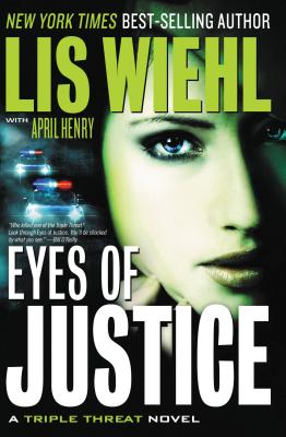 Eyes of Justice - Wiehl, Lis, and Henry, April