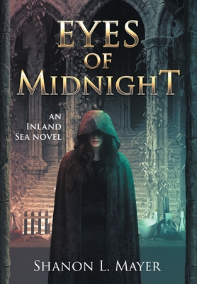 Eyes of Midnight: an Inland Sea novel - Mayer, Shanon L