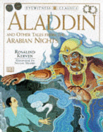 Eyewitness Classics: Aladdin & Other Tales from the Arabian Nights