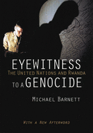 Eyewitness to a Genocide (with a New Afterword)
