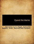 Eyond the Marne