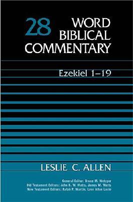 Ezekiel 1-19 - Allen, Leslie C (Contributions by), and Thomas Nelson Publishers