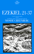 Ezekiel 21-37: A New Translation with Introduction and