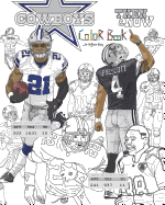 Ezekiel Elliott and the Dallas Cowboys: Then and Now: The Ultimate Football Coloring, Activity and STATS Book for Adults and Kids
