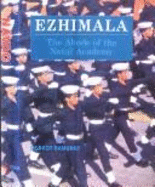 Ezhimala : the abode of the Naval Academy - Ramunny, M.