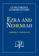 Ezra and Nehemiah - Concordia Commentary