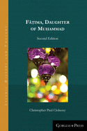 F ima, Daughter of Muhammad (second edition - paperback)