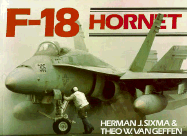 F-18 Hornet - Sixma, Herman, and Van Geffen, Theo