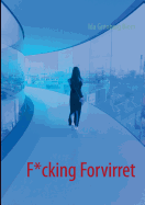 F*cking Forvirret