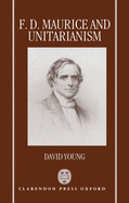 F.D. Maurice and Unitarianism