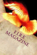 F.I.R.E. Magazine: Issue 1