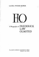 F.L.O.: A Biography of Frederick Law Olmsted