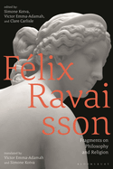 F?lix Ravaisson: Fragments on Philosophy and Religion