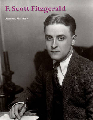 F. Scott Fitzgerald - Mizener, Arthur