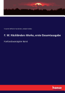 F. W. Hcklnders Werke, erste Gesamtausgabe: Fnfundzwanzigster Band