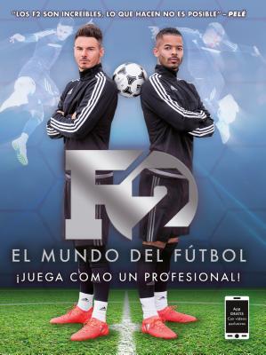 F2. El Mundo del Futbol - Moya Valle, Antonio-Promete