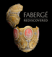 Faberg? Rediscovered
