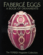 Faberge Eggs: A Book of Ornaments