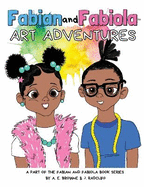 Fabian and Fabiola: Art Adventures