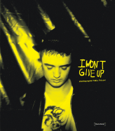 Fabio Paleari: I Won't Give Up: Limited Edition