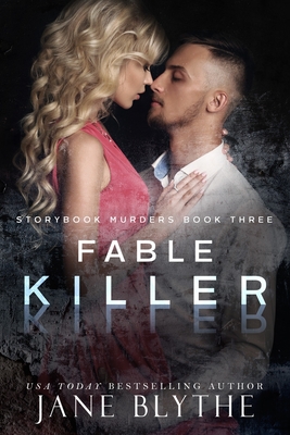 Fable Killer - Blythe, Jane