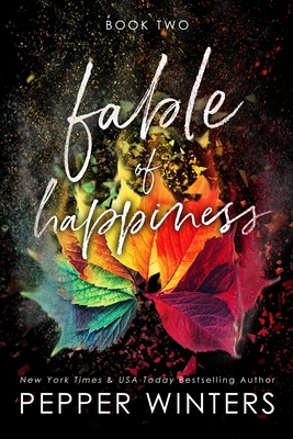 Fable of Happiness: Book Two - Winters, Pepper