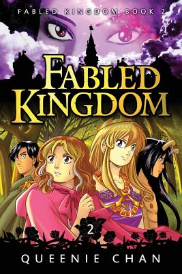 Fabled Kingdom [Book 2] - Chan, Queenie