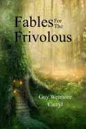 Fables for the Frivolous