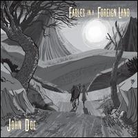 Fables in a Foreign Land - John Doe