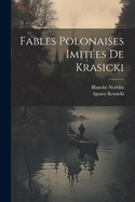 Fables Polonaises Imitees de Krasicki