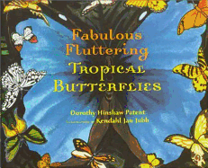 Fabulous Fluttering Tropical Butterflies