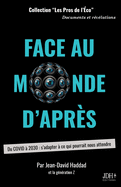 Face au monde d'aprs: Du COVID  2030: s'adapter  ce qui pourrait nous attendre